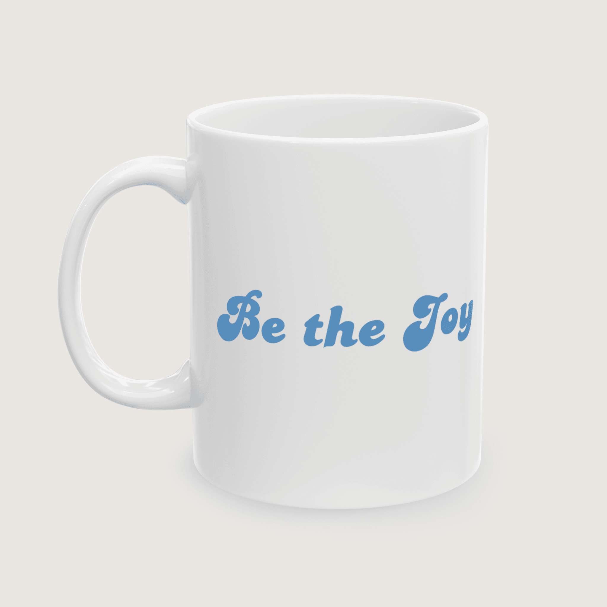 "Be the Joy" White Mug - Image 5